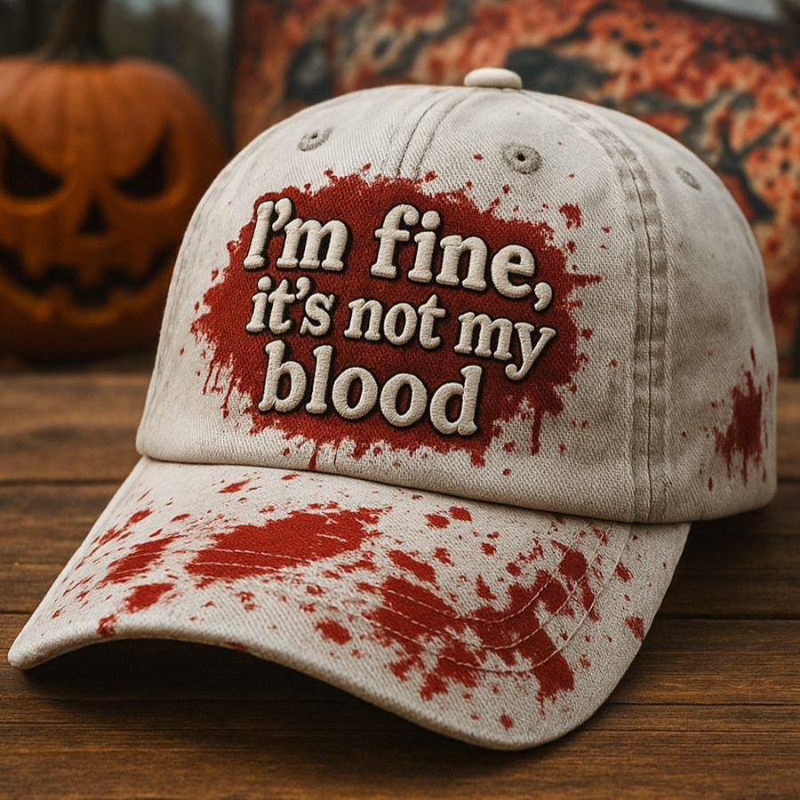 I'm Fine, It's Not My Blood Art Hat - Image 3